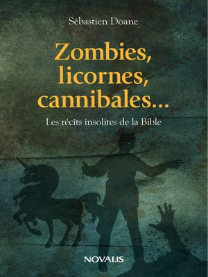 cover image of Zombies, licornes, cannibales...